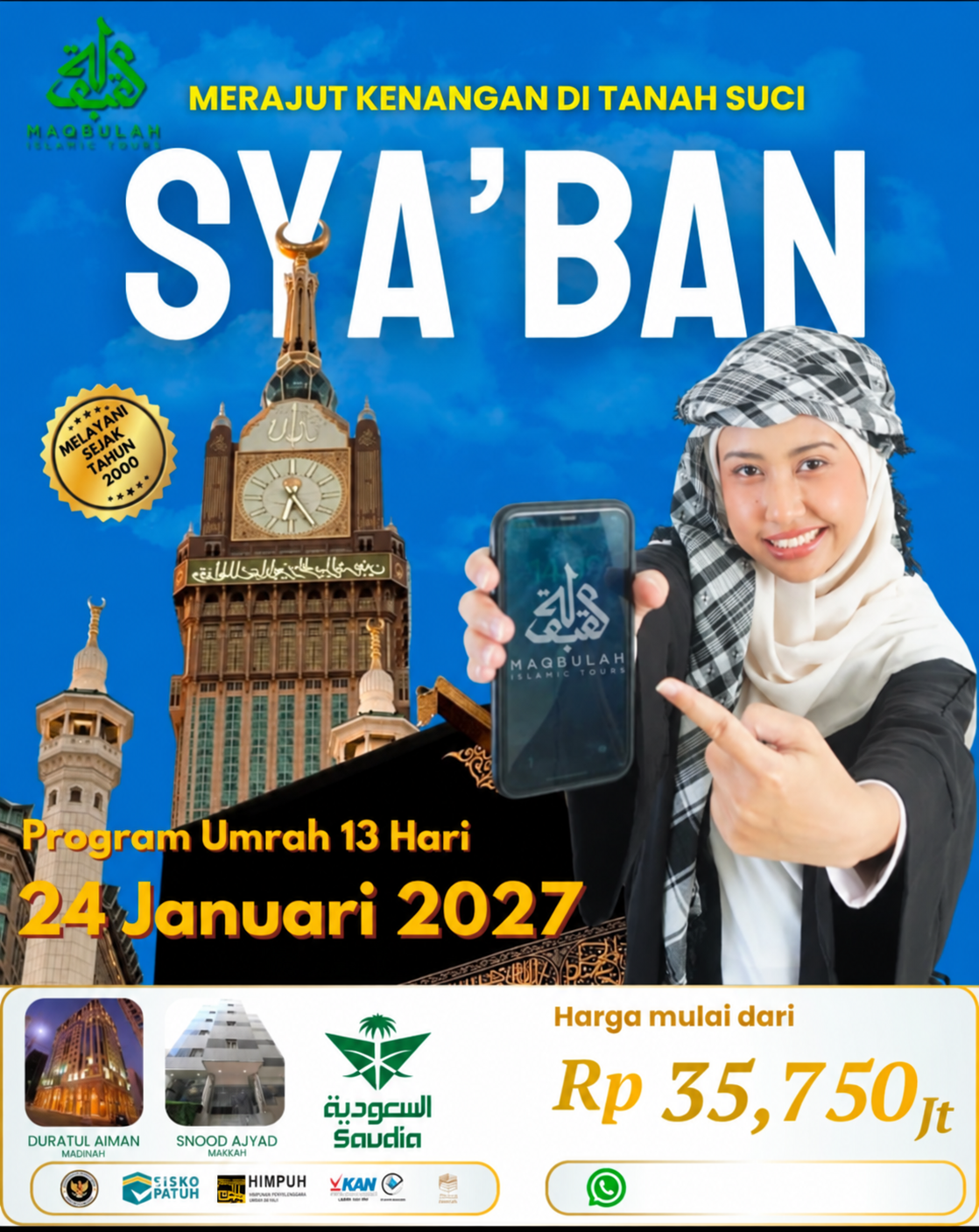 Paket Umrah Sya'ban 13 Hari 24 Januari 2027 Maqbulah Cikarang